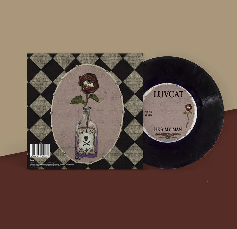 Luvcat 7” Matador & He’s My Man